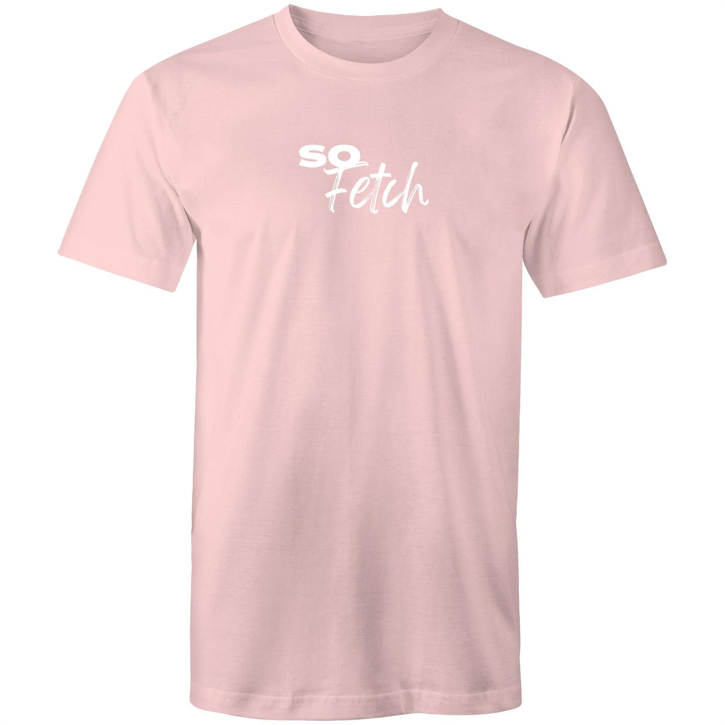 So Fetch (Pink T) T-Shirt