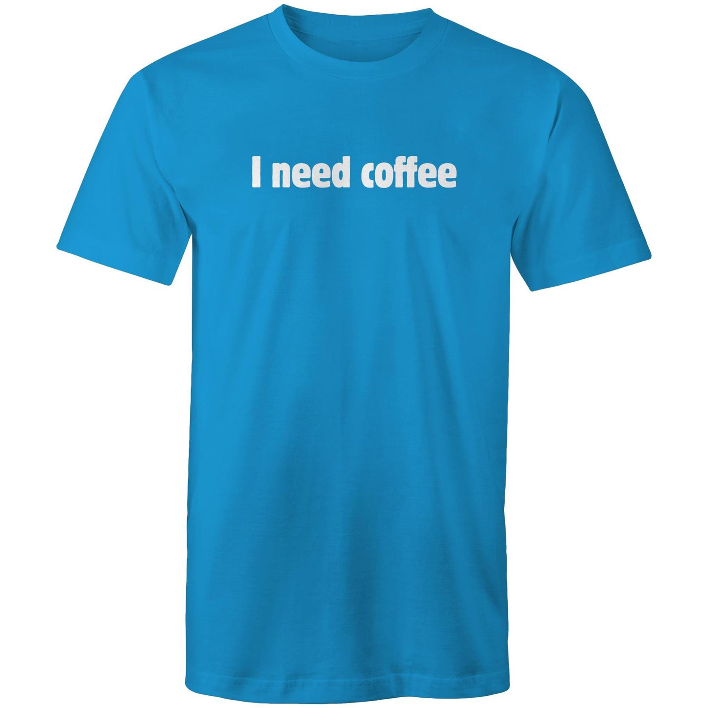 I Need Coffee - White