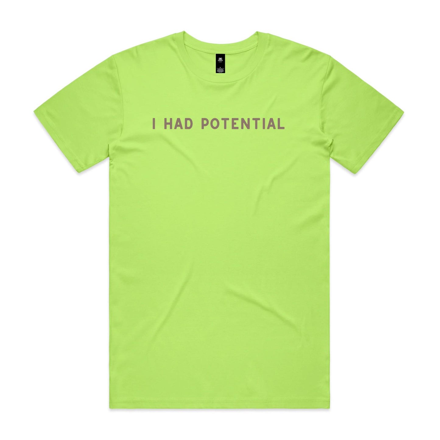I Had Potential (Brown)