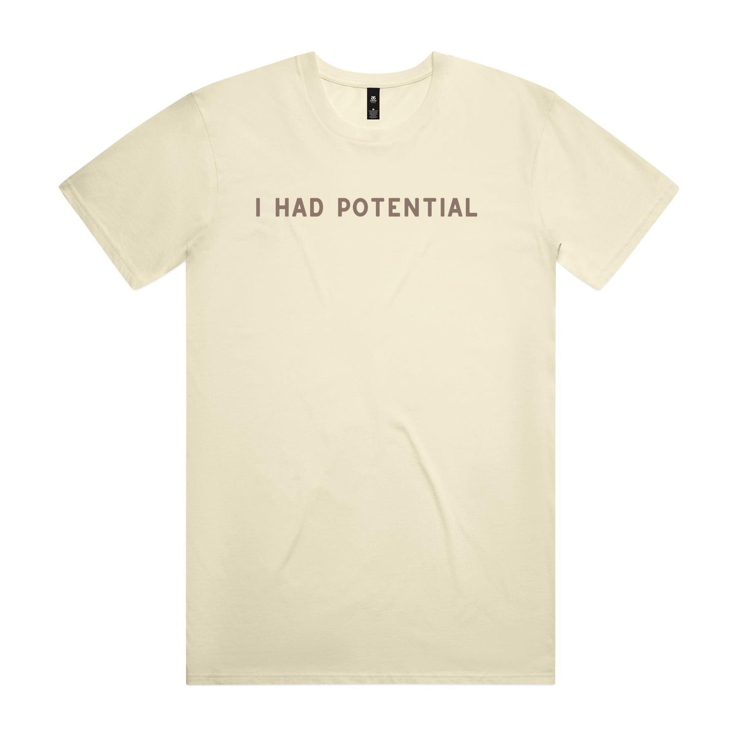I Had Potential (Brown)